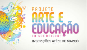 Rondonópolis abre inscrição para Projeto Arte e Educação na Comunidade