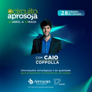Circuito Aprosoja 2022 inicia nesta segunda-feira (25) em Mato Grosso
