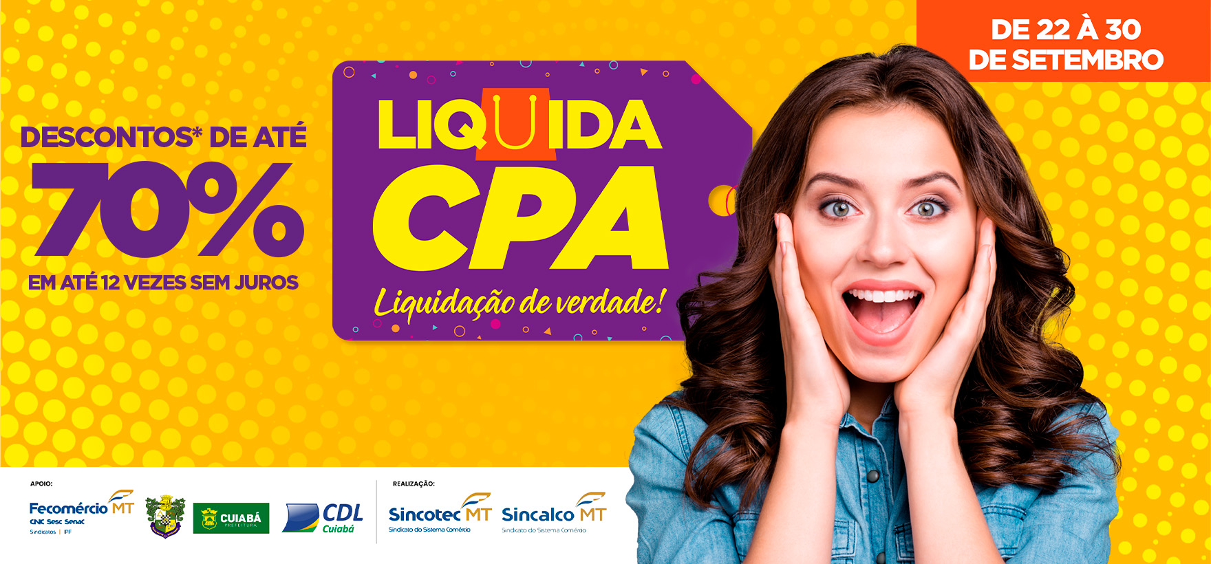 Você está visualizando atualmente Liquida CPA oferece descontos de até 70% para consumidores em Cuiabá