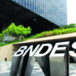 BNDES: Infraestrutura sustentável e mudança climática terão R$ 8,5 bi