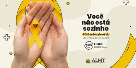 ALMT leva campanha digital sobre Setembro Amarelo ao estado
